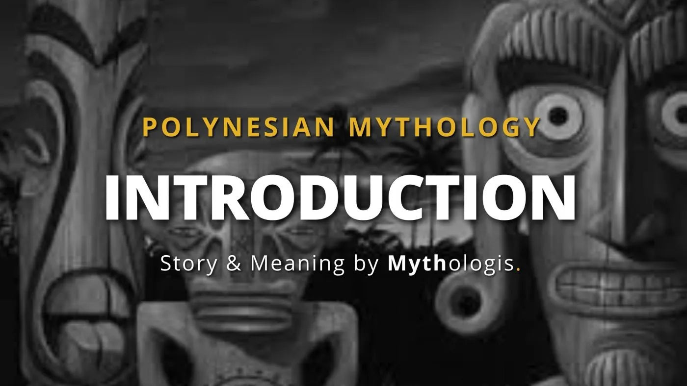 Polynesian Mythology Polynesian Mythology