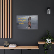 Load image into Gallery viewer, Viking Art on Canvas - &quot;The Gods will always smile upon Brave Women&quot;

